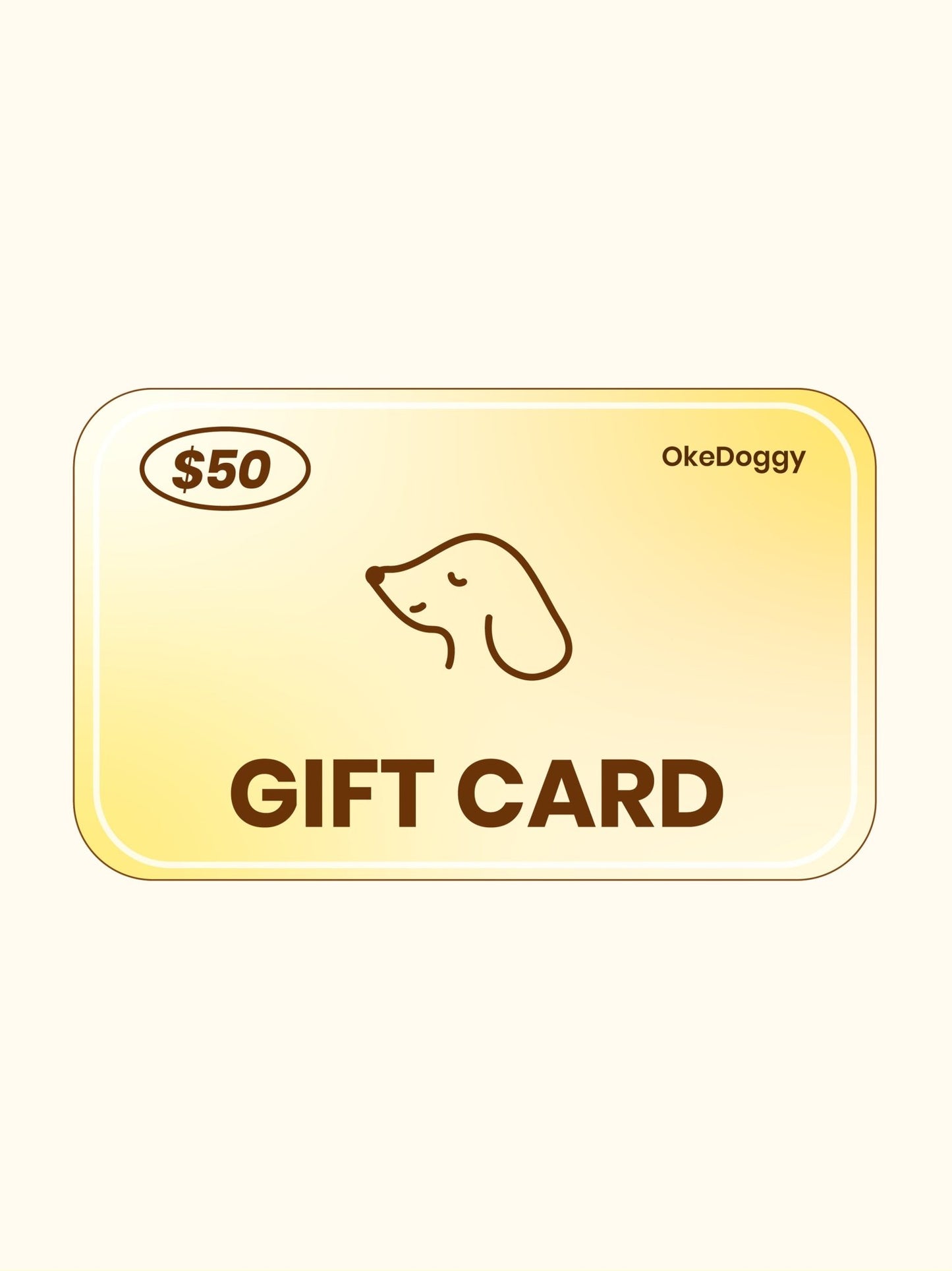 Gift Card-OkeDoggy-$50
