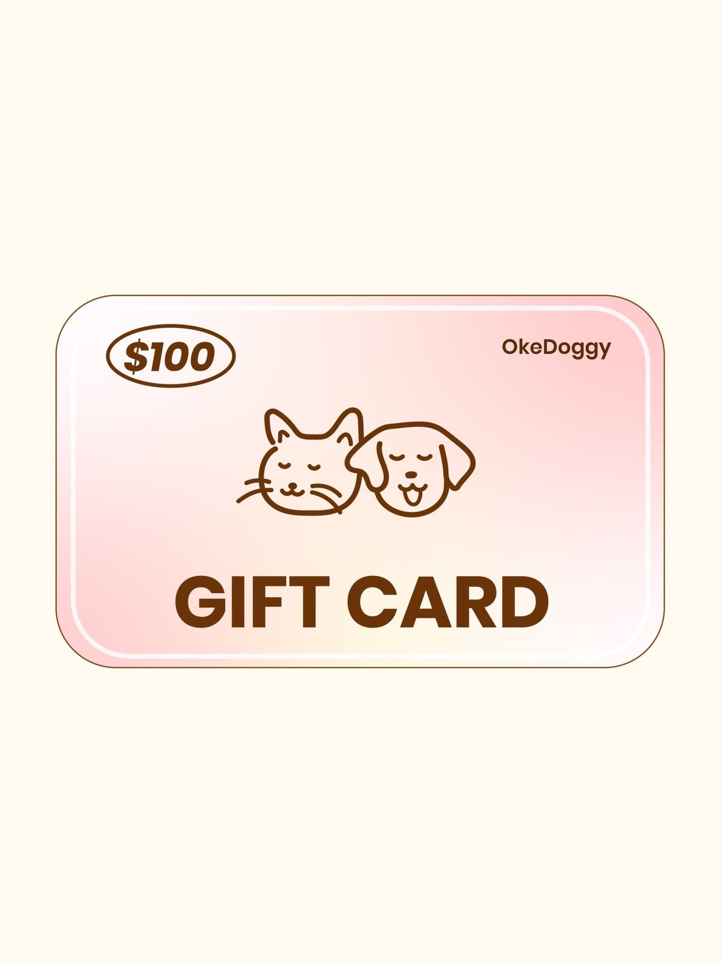 Gift Card-OkeDoggy-$100