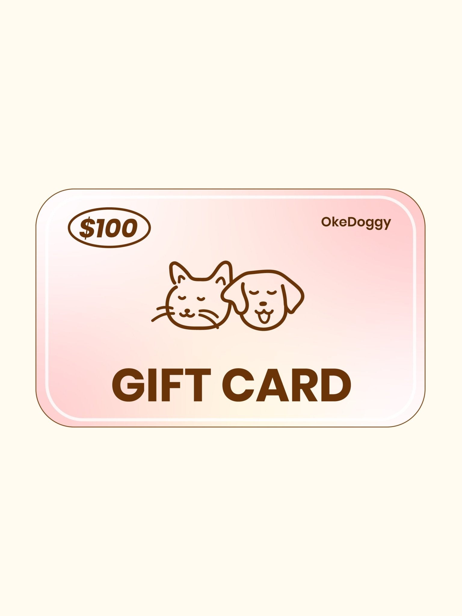 Gift Card-OkeDoggy-$100